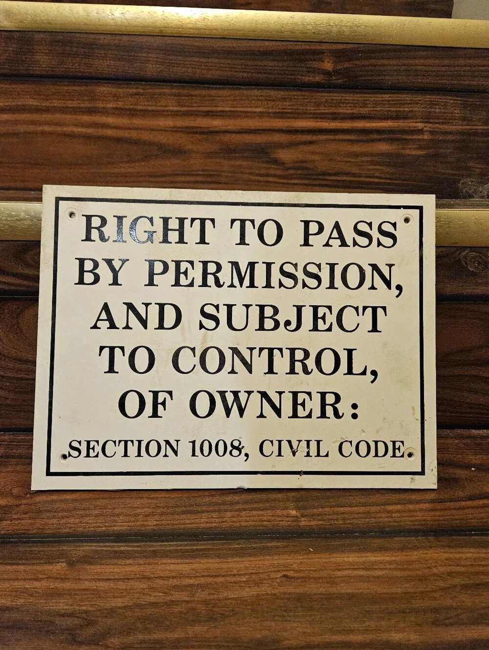 CA Civil Code Section 1008 Sign Right to Pass by Permission Easement Prevent 9x1